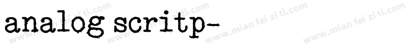 analog scritp字体转换